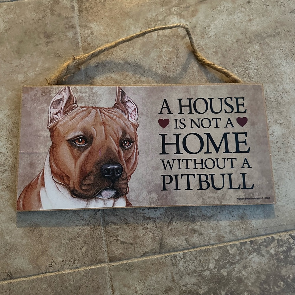 🐾❤️ Pit Bull Home Sign